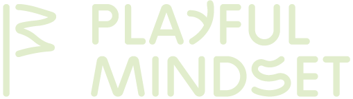 Playful Mindset