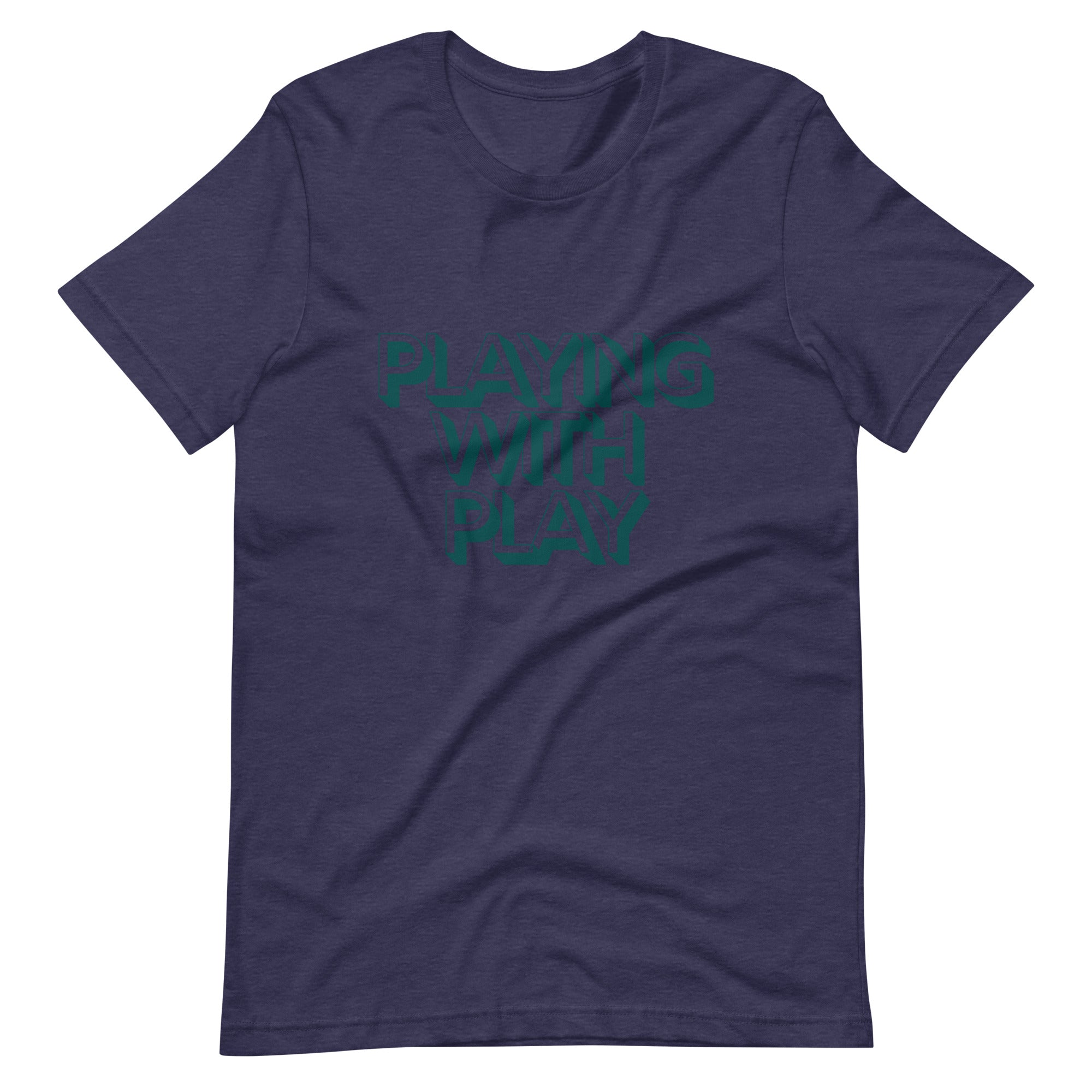 Playing With Play T-Shirt (Gender Neutral)